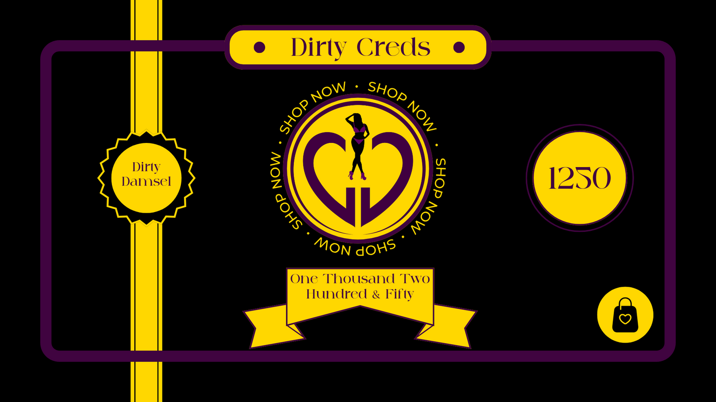 Dirty Creds (Digital Gift Cards)