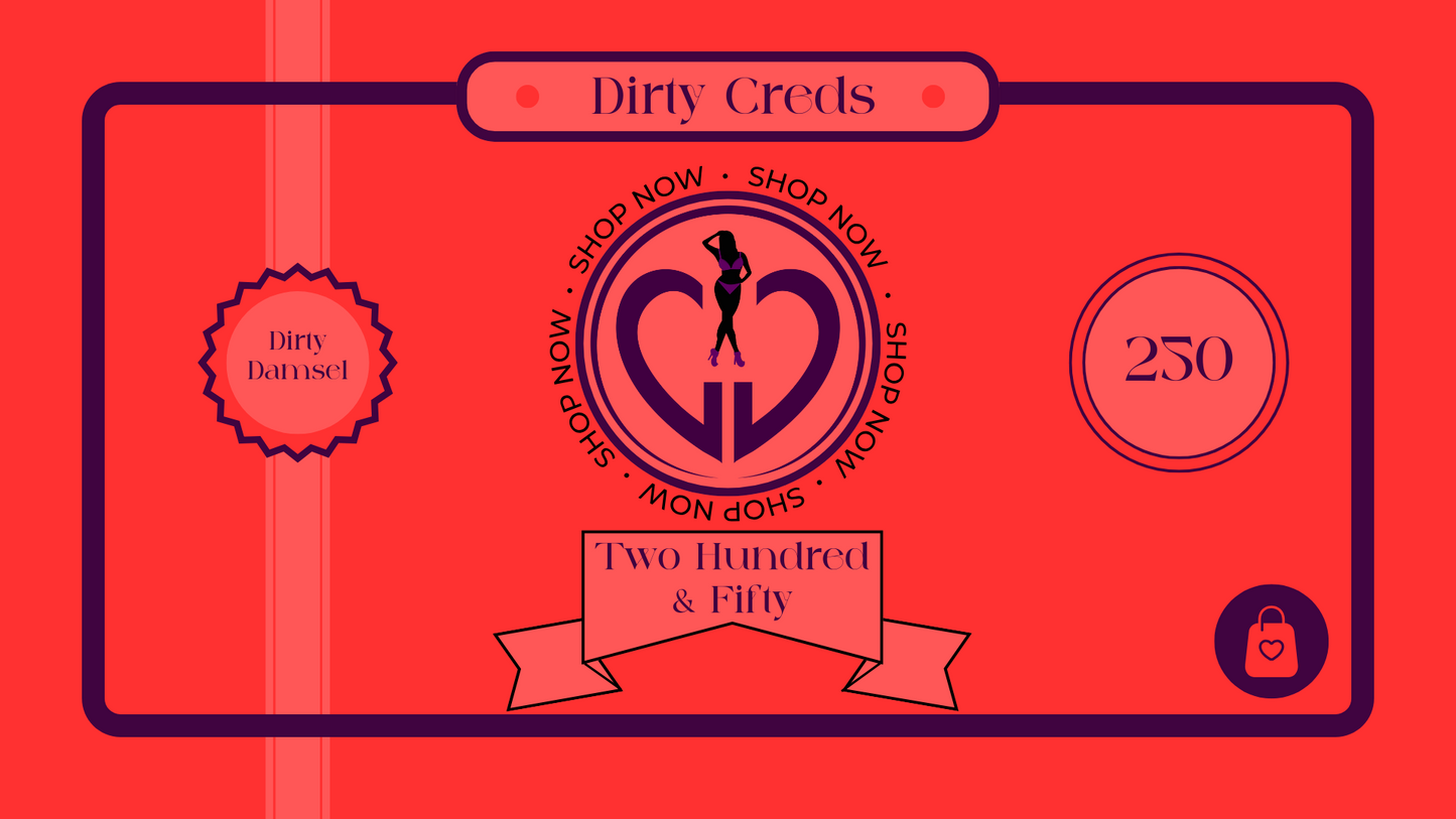 Dirty Creds (Digital Gift Cards)